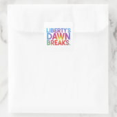 Liberty's Dawn Breaks Vierkante Sticker (Tas)