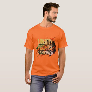 Liberty's Promise Renewed - Een eerbetoon aan de v T-shirt