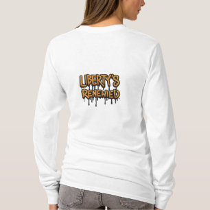 Liberty's Promise Renewed - Een Visie van Hoop T-shirt