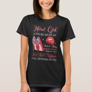 Libra Girl Birthday High Heels Driving Lips Zodia T-shirt
