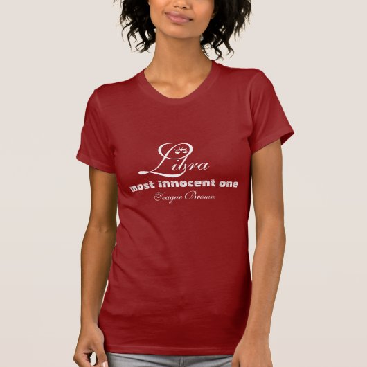 Libra, meest onschuldige, Teague Brown T-shirt (Voorkant)