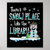 Librarian Er is sneeuwruimte zoals de bibliotheek Poster (Voorkant)
