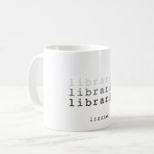 Librarian Gift Custom Coffee Koffiemok (Voorkant links)