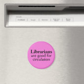 Librarian Magnet Custom Color Funny Circulation (In Situ (Lave-vaisselle))