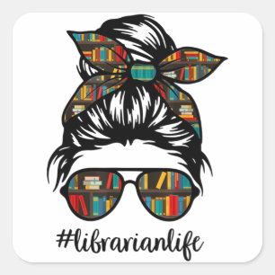 Librarian Teacher Messy Bun Life Book Library Back Vierkante Sticker