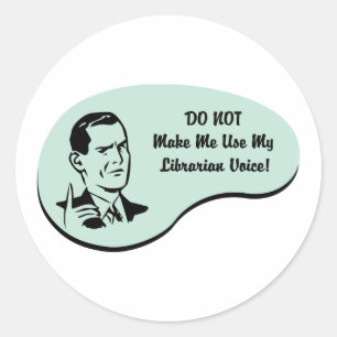 Librarian Voice Ronde Sticker