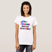 Librarische superheld - Vet kleurrijk tekstontwerp T-shirt (Voorkant volledig)