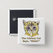 Library Cat Vierkante Button 5,1 Cm (Voorkant /achterkant)