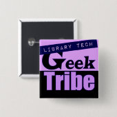Library Tech Geek Tribe Vierkante Button 5,1 Cm (Voorkant /achterkant)