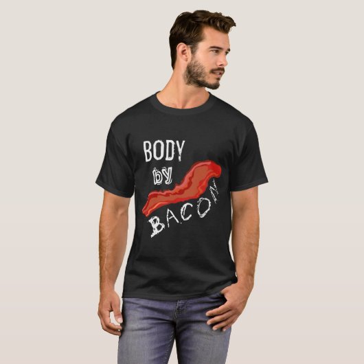 Lichaam door Bacon Verdrukte Editable Tekst T-shirt (Voorkant volledig)