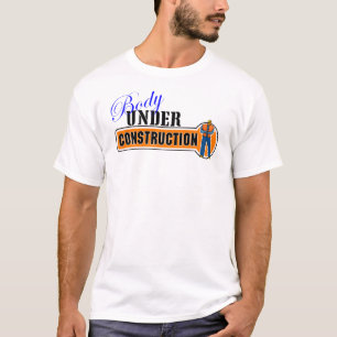 Lichaam in aanbouw t-shirt