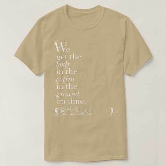 Lichaam in de Coffin op de grond op tijd T-shirt (Design voorkant)