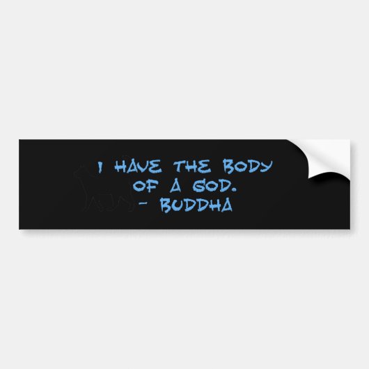 Lichaam van een God Bumpersticker (Voorkant)