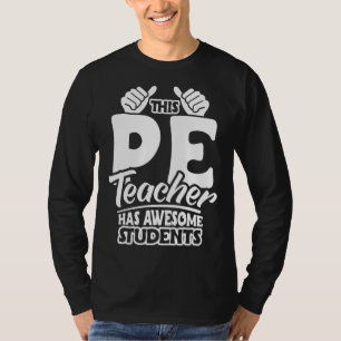 Lichamelijke Opvoeding Leraar Waardering T-shirt