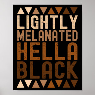 Licht getinte Hella Zwarte Geschiedenis Melanine A Poster