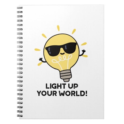 Licht je wereld op met grappige positieve bulb pun notitieboek (Voorkant)