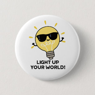 Licht je wereld op met grappige positieve bulb pun ronde button 5,7 cm