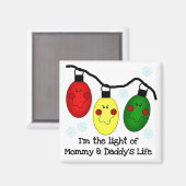 Licht van mama en papa's Life Tshirts en Gifts Magneet (Voorkant / Achterkant)