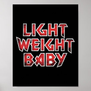 Lichtgewicht - Hardcore gewichtheffen en bodybuild Poster