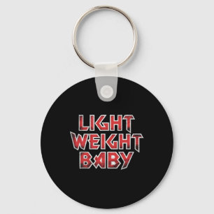 Lichtgewicht - Hardcore gewichtheffen en bodybuild Sleutelhanger
