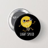 Lichtsnelheid Funny Running Bulb Pun Dark BG Ronde Button 5,7 Cm (Voorkant /achterkant)