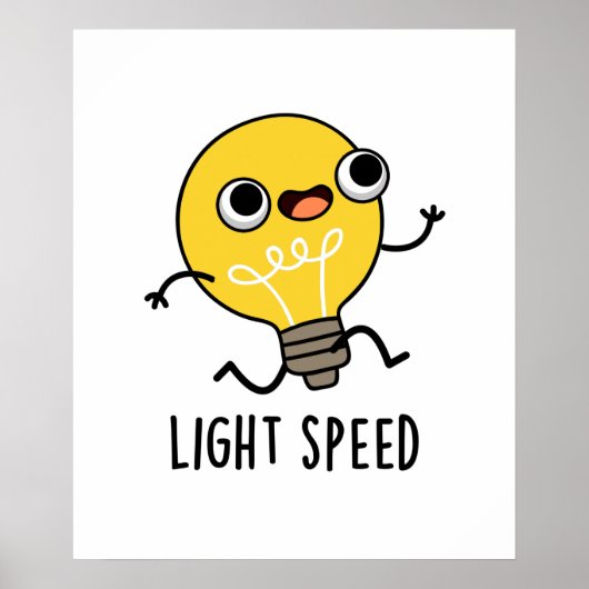 Lichtsnelheid Funny Running Bulb Pun Poster (Voorkant)