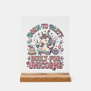 Licorne Né pour faire la fête Construit pour les l