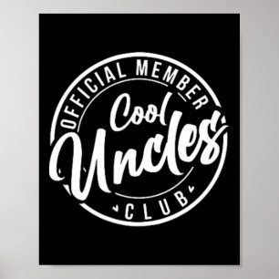 Lid Cool Uncles Club Vaders Dag Poster