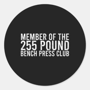 Lid van de 225 - pond - bankklub - Gym bod Ronde Sticker