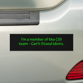 Lid van het CSI-team Bumpersticker (Op auto)