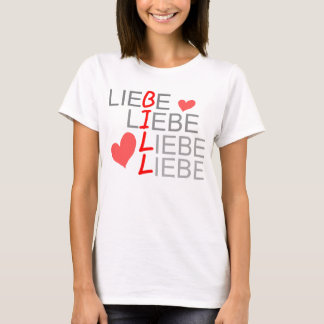 Liebe Liebe Liebe T-Shirt
