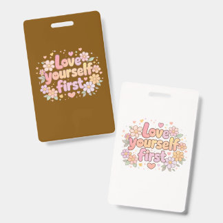 Lief Ontwerp met Bloemige Quote over Zelfliefde | Badge