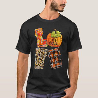 Liefde 1e klas Luipaard Gelukkig Herfst Y Alle Her T-shirt