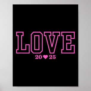 Liefde 2025 Valentijn Verloving Trouwen Huwelijk P Poster