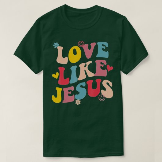 Liefde als Jezus (1) T-shirt (Design voorkant)