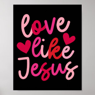 Liefde Als Jezus Coquette Hart Kruis Christelijke Poster