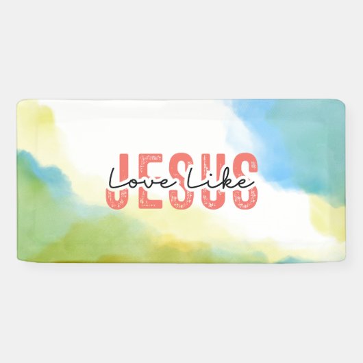 Liefde als Jezus Inspirerend Christelijke quote Spandoek (Horizontaal)
