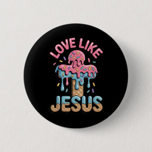 Liefde Als Jezus Kinderen Christelijk Ijs Drip Jon Ronde Button 5,7 Cm