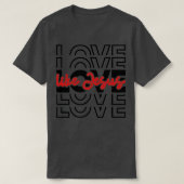 Liefde als Jezus religieuze God Christelijke woord T-shirt (Design voorkant)