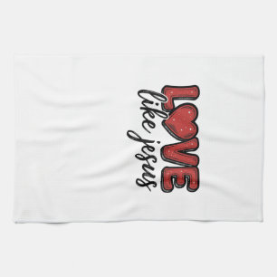 Liefde als Jezus Vintage Christelijk T-shirt ontwe Theedoek