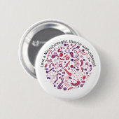 Liefde als microbioloog ronde button 5,7 cm (Voorkant /achterkant)