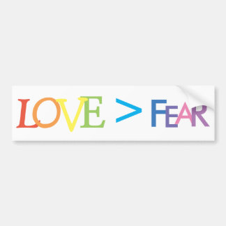 Liefde > Angst Bumpersticker
