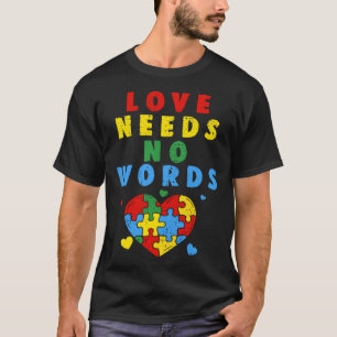 Liefde Autisme Bewustzijn Geen Woorden Hart Puzzel T-shirt