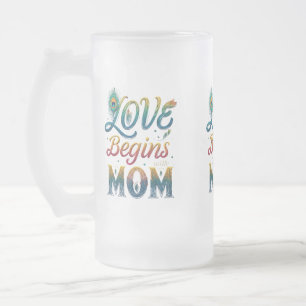 Liefde Begint Met Mama" Frosted Glass Mok – 16 oz
