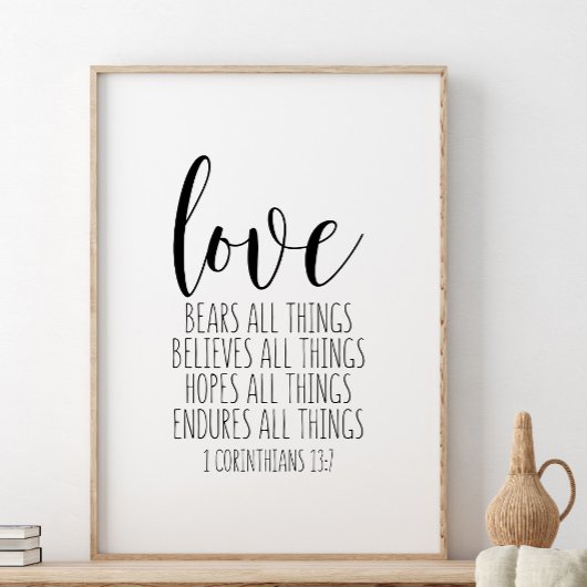 Liefde Beren, 1 corinthians 13:7 Poster