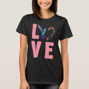 Liefde Bloemen Hummingbirds Vogel kijken Hummingbi T-shirt