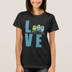 Liefde Budgie Moeder Grasparkiet Parkiet Vogel 22 T-shirt