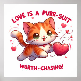 Liefde Chasing Happiness Cat geïnspireerde Valenti Poster