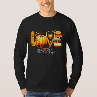 Liefde CNA Leven Pompoen Herfst Autumn Thanksgivin T-shirt