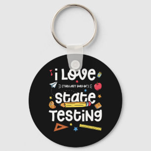 Liefde (de laatste dag van de staat) testen leraar sleutelhanger